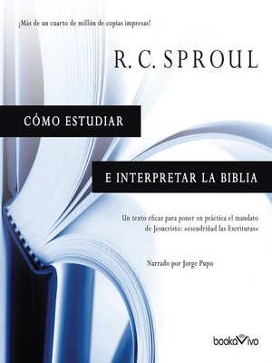 cover image of Cómo estudiar e interpretar la Biblia (Knowing Scripture)